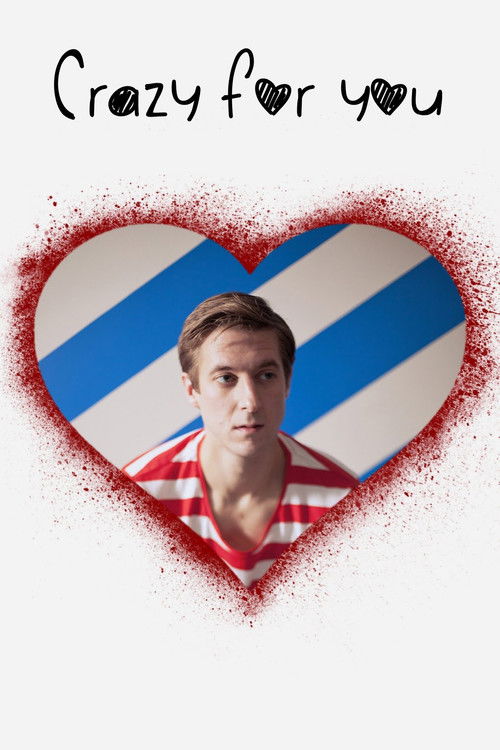 Crazy for You (2013) poster