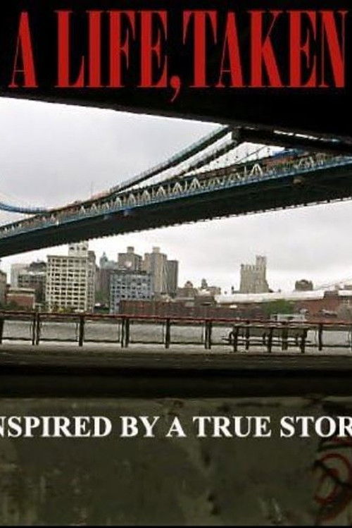 A Life, Taken (2014) poster