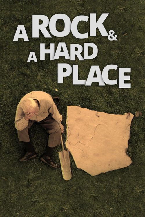 A Rock and a Hard Place (2010) poster