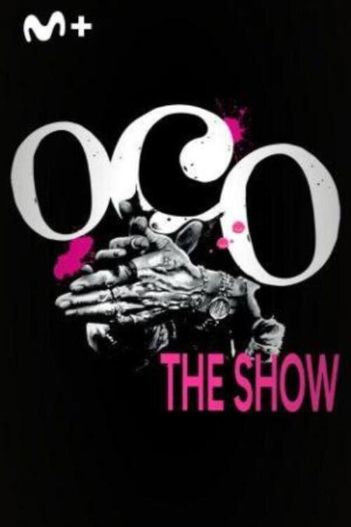 Oco, The Show (2024) poster