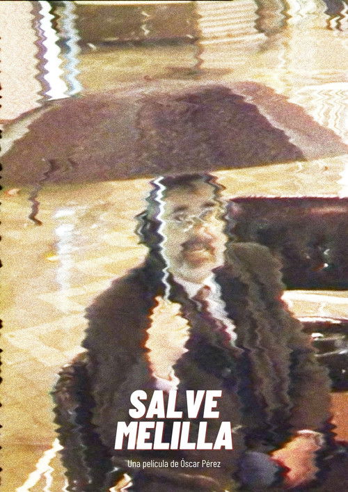 Salve Melilla (2006) poster