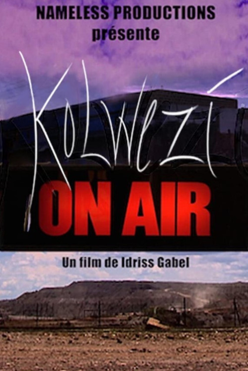 Kolwezi on air (2016) poster