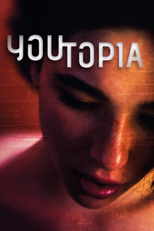 Youtopia (2018) poster