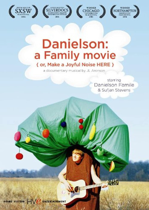 Danielson: A Family Movie (or, Make a Joyful Noise Here) (2006) poster