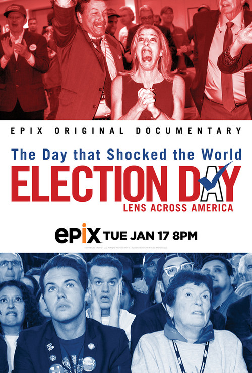 Election Day: Lens Across America (2017) poster