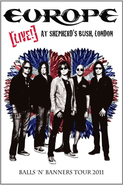 Europe: Live! At Shepherd's Bush (2011) poster