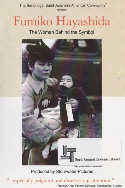 Fumiko Hayashida: The Woman Behind the Symbol (2009) poster