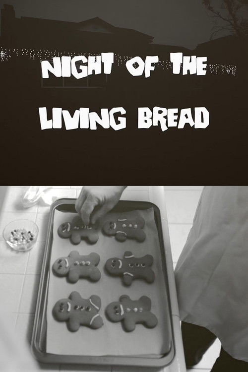 Night of the Living Bread (2021) poster