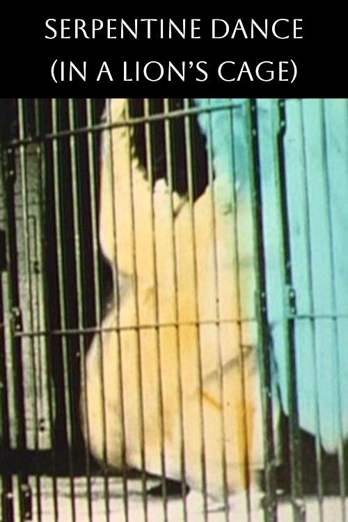 Danse Serpentine (In a Lion's Cage) (1900) poster