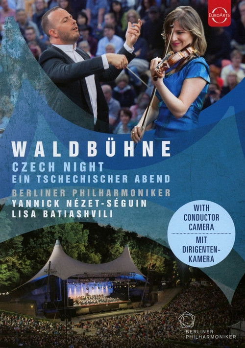 Waldbühne 2016 · Ein tschechischer Abend - Lisa Batiashvili, Berliner Philharmoniker, Yannick Nézet-Séguin (2016) poster