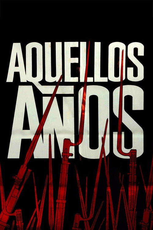 Aquellos años (1974) poster