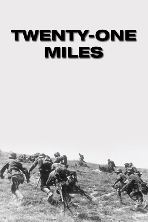 Twenty-One Miles (1942) poster