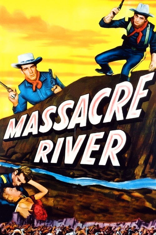 Massacre River (1949) poster