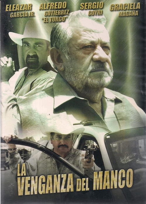 La Venganza del Manco (2004) poster