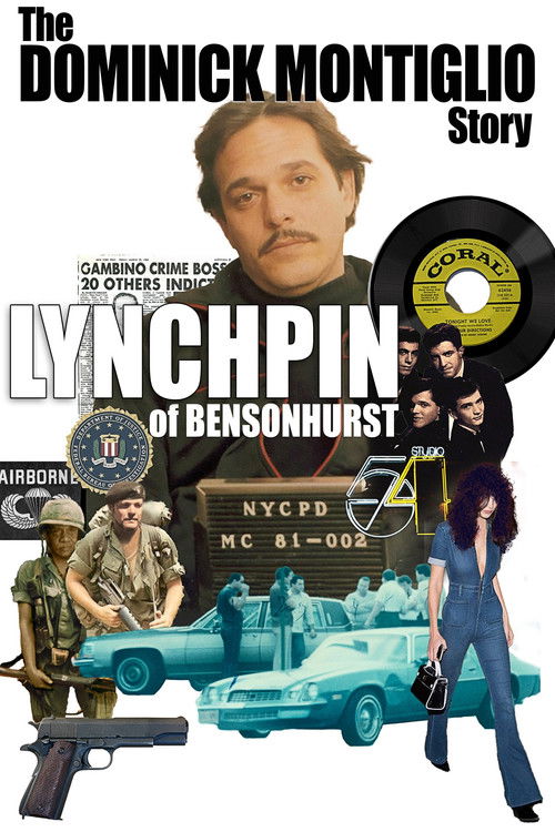 Lynchpin of Bensonhurst: The Dominick Montiglio Story (2021) poster