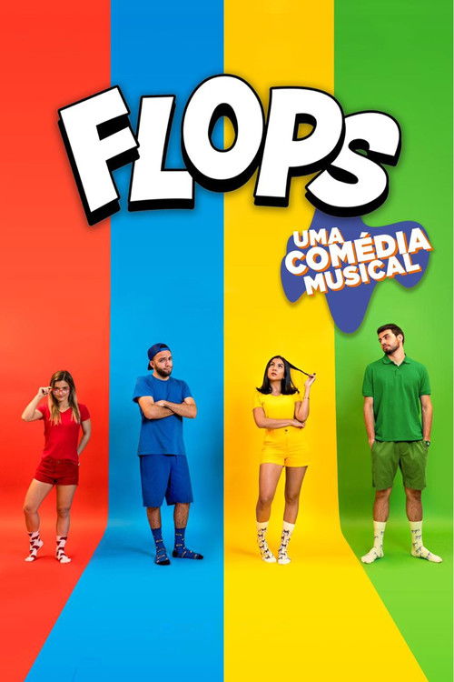 Flops: Uma Comédia Musical (2019) poster