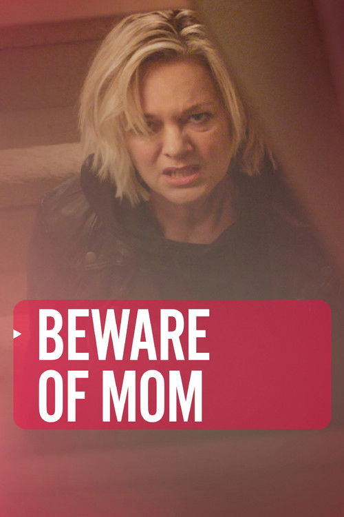 Beware of Mom (2021) poster