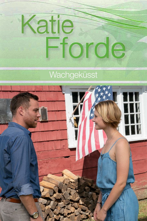 Katie Fforde: Wachgeküsst (2019) poster