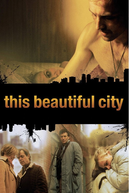 This Beautiful City (2007) poster