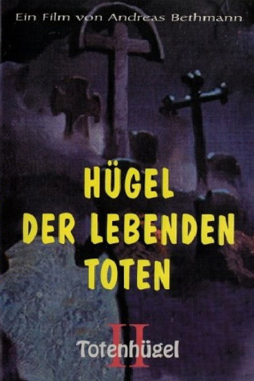 Hügel der lebenden Toten - Totenhügel 2 (1995) poster