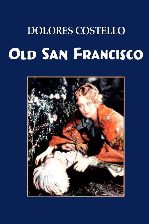 Old San Francisco (1927) poster