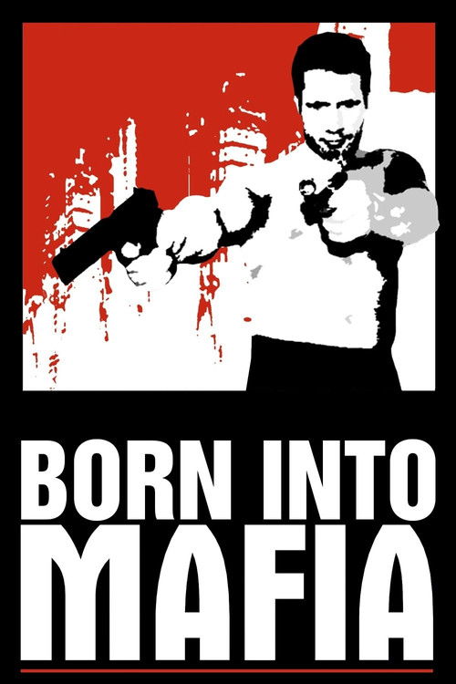 Born Into Mafia (2007) poster