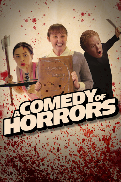 A Comedy of Horrors: Volume 1 (2021) poster