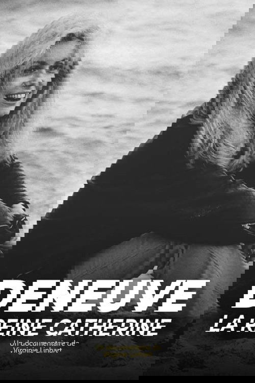 Deneuve, la reine Catherine (2022) poster