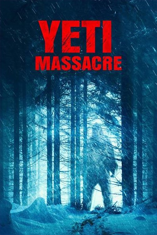 Yeti Massacre (2023) poster