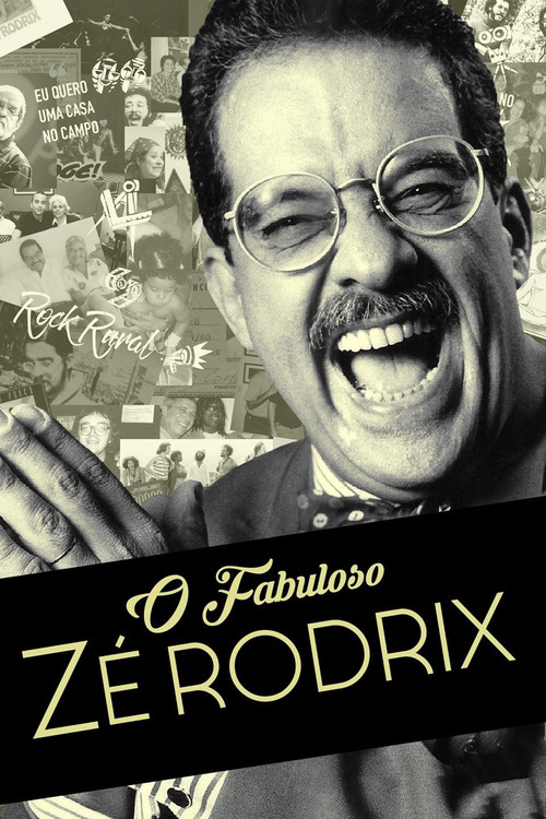 O Fabuloso Zé Rodrix (2018) poster