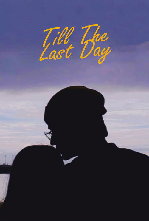 Till The Last Day (2019) poster