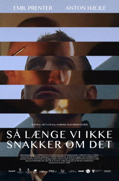 Så længe vi ikke snakker om det (2020) poster