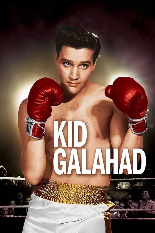 Kid Galahad (1962) poster