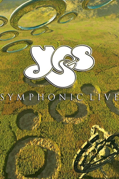 Yes: Symphonic Live (2002) poster