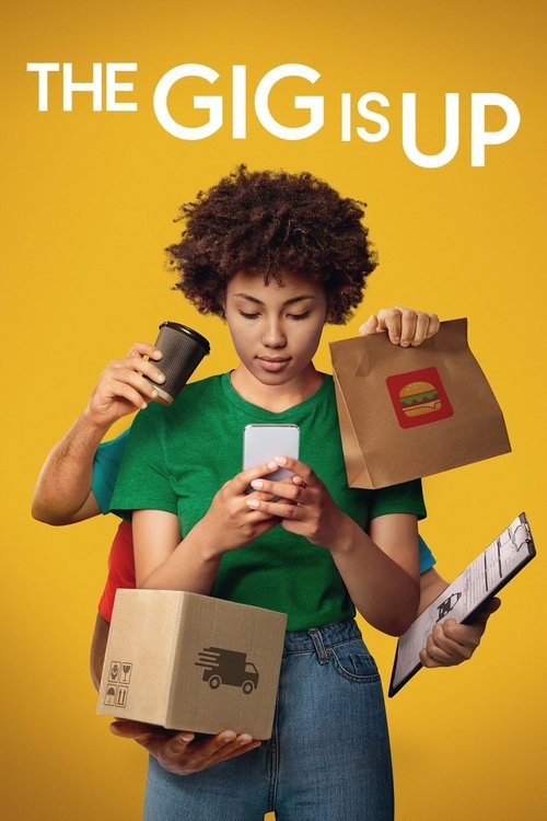 The Gig Is Up (2021) poster
