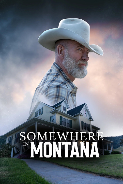 Somewhere in Montana (2025) poster