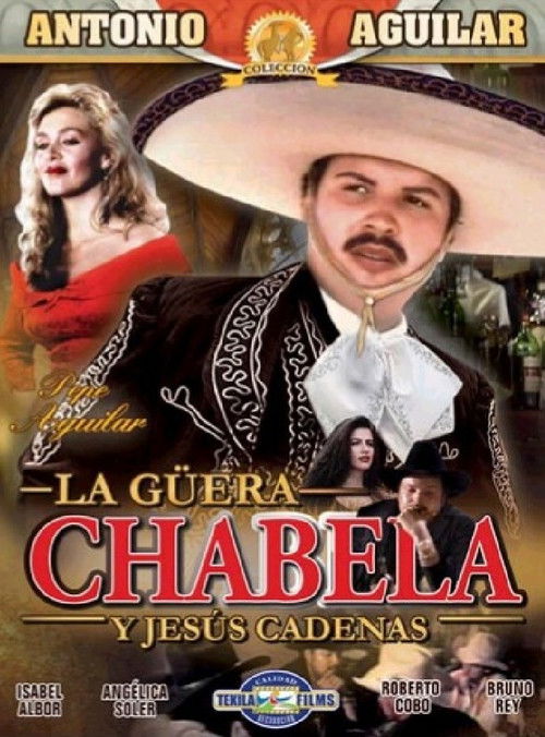 La Güera Chabela (1994) poster