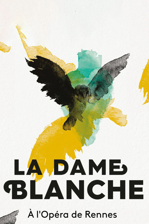 La Dame Blanche - Opéra de Rennes (2020) poster