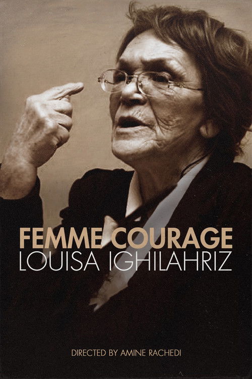 Woman of Courage - Louisa Ighilahriz (2003) poster
