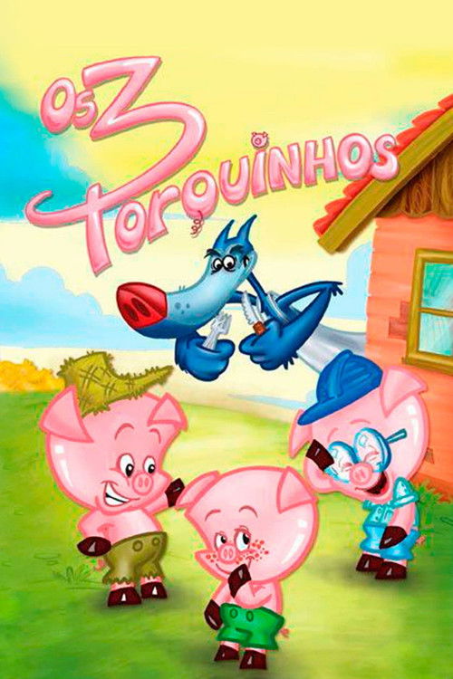 Os 3 Porquinhos (2007) poster