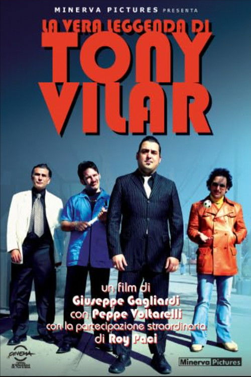 The True Legend of Tony Vilar (2007) poster