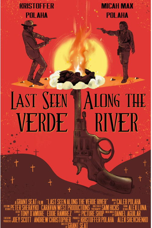 Last Seen Along the Verde River (2022) poster