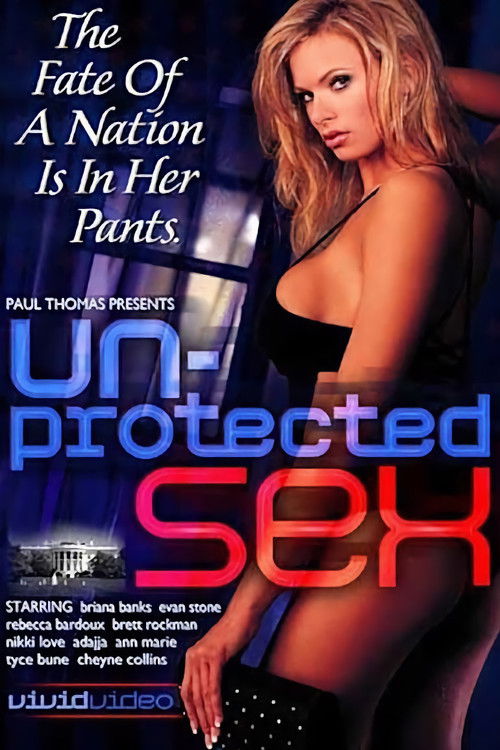 Un-protected Sex (2003) poster