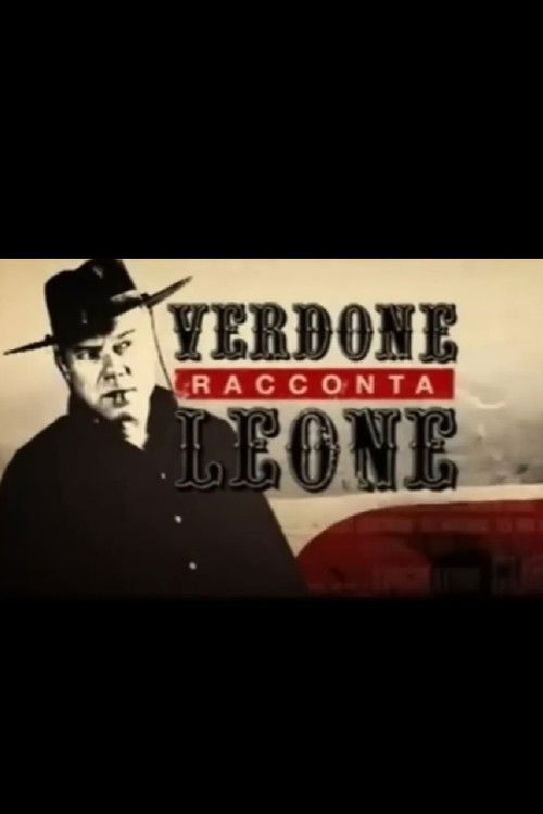 Verdone racconta Leone (2009) poster