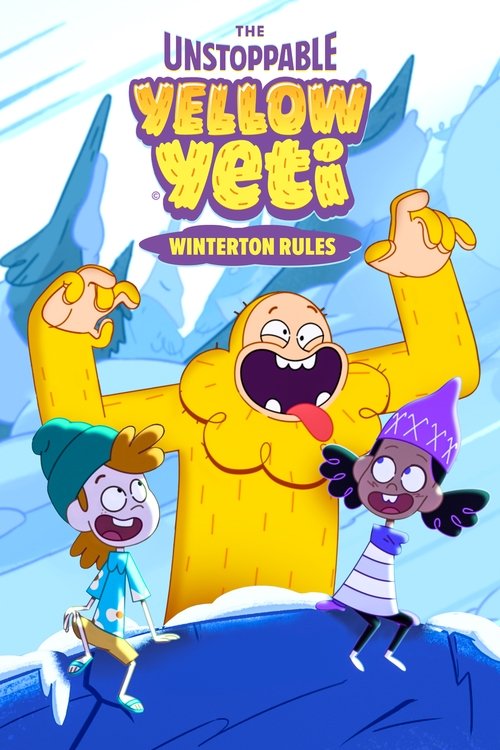Durdurulamayan Yellow Yeti: Winterton Kuralları (2022) poster