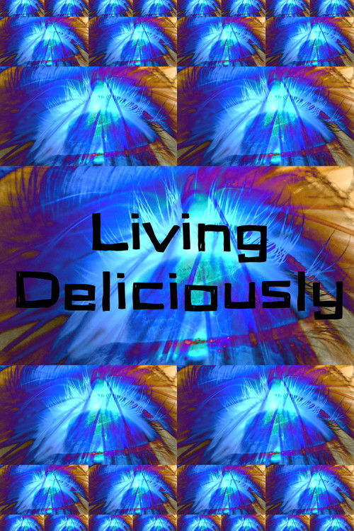 Living Deliciously (2023) poster