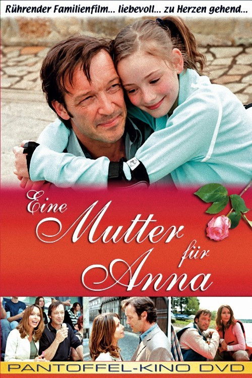 Eine Mutter für Anna (2005) poster