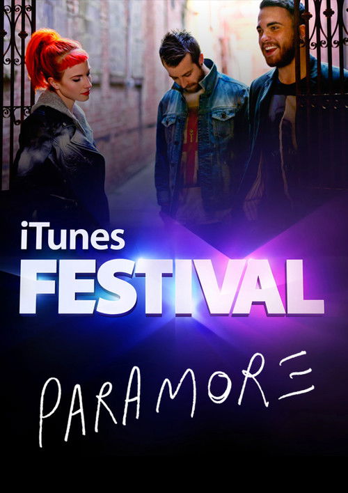 Paramore: iTunes Festival 2013 (2013) poster