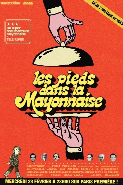 Les Pieds dans la mayonnaise : Les Irrévérencieux des années 70 (2022) poster