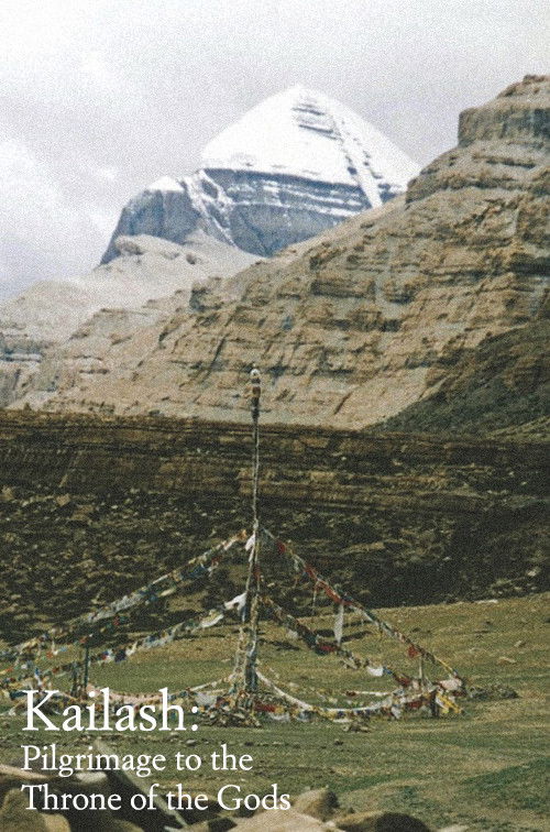 Kailash: Pilgrimage to the Throne of Gods (1995) poster